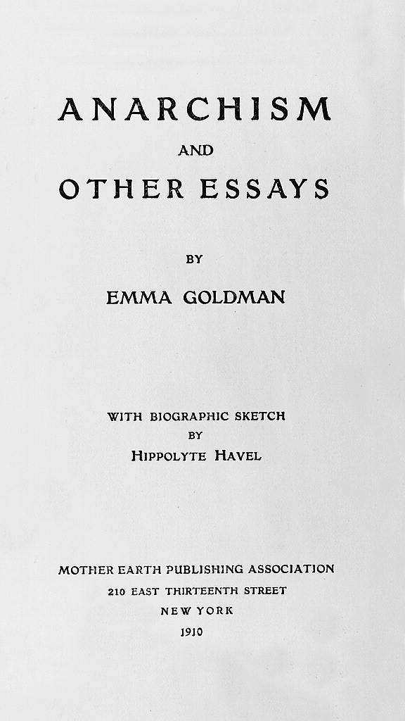 Anarchism and Other Essays - Emma Goldman